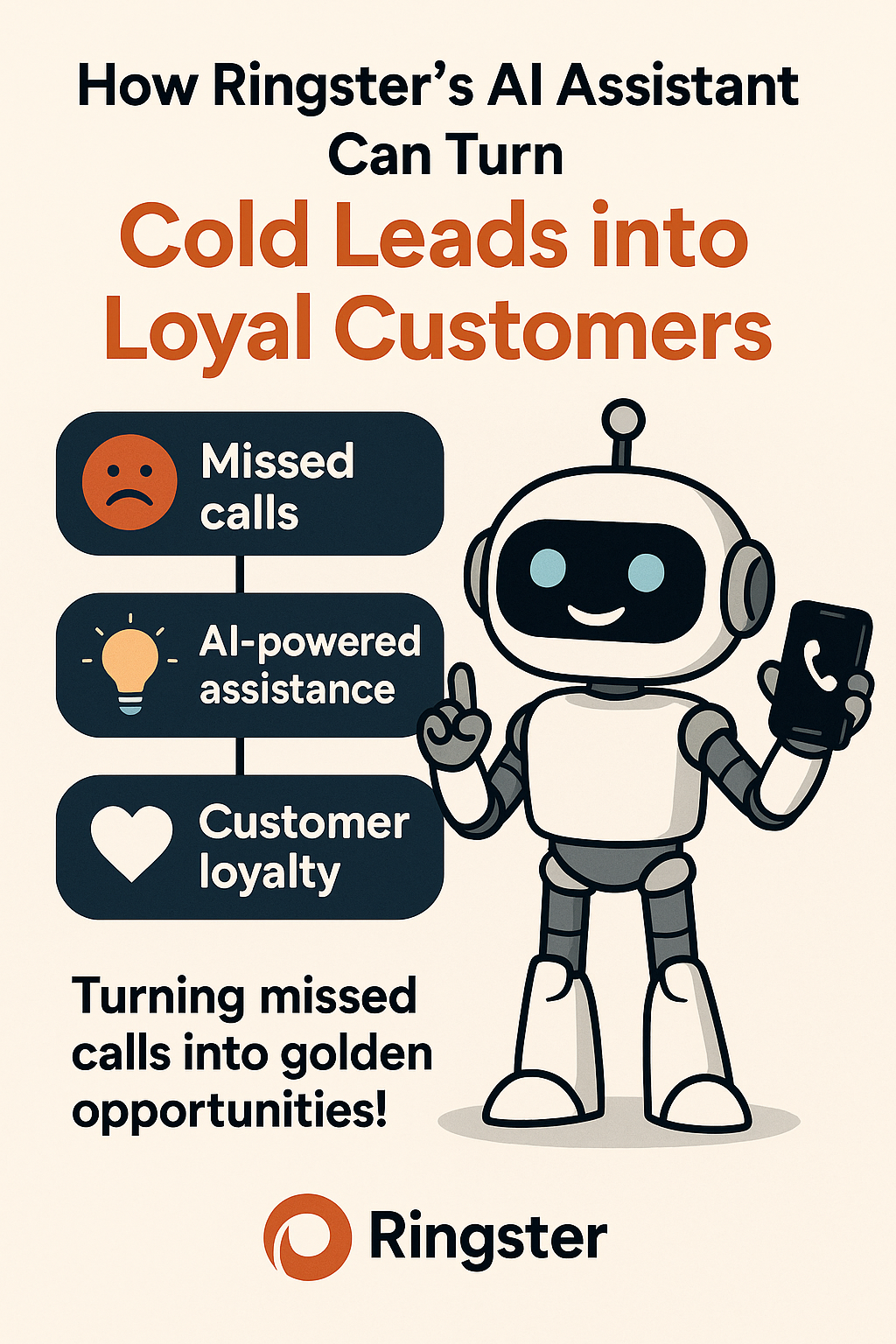 How Ringster's AI Assistant Can Turn Cold Leads into Loyal Customers